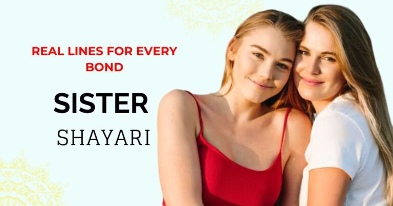 80+ Sister Shayari in Hindi | Real Lines for Every Bond