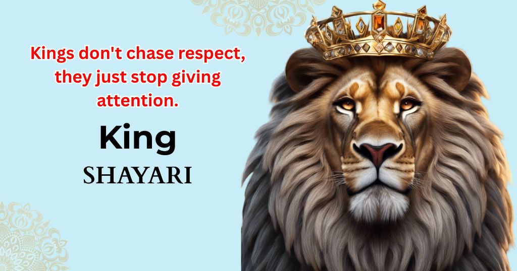 70+ King Shayari | किंग शायरी एटीट्यूड