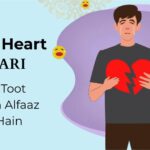 75+ Broken Heart Shayari in Hindi | Jab Dil Toot Jaaye Toh Alfaaz Bolte Hain