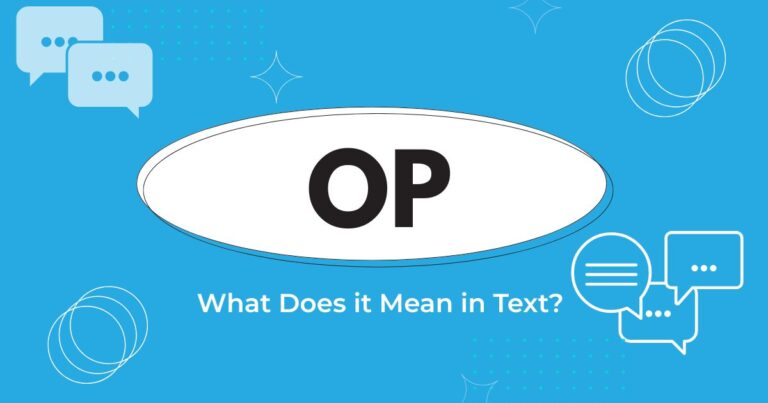 What Does OP Mean in Text? Slang Explained